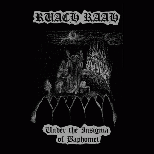 Ruach Raah : Under the Insignia of Baphomet